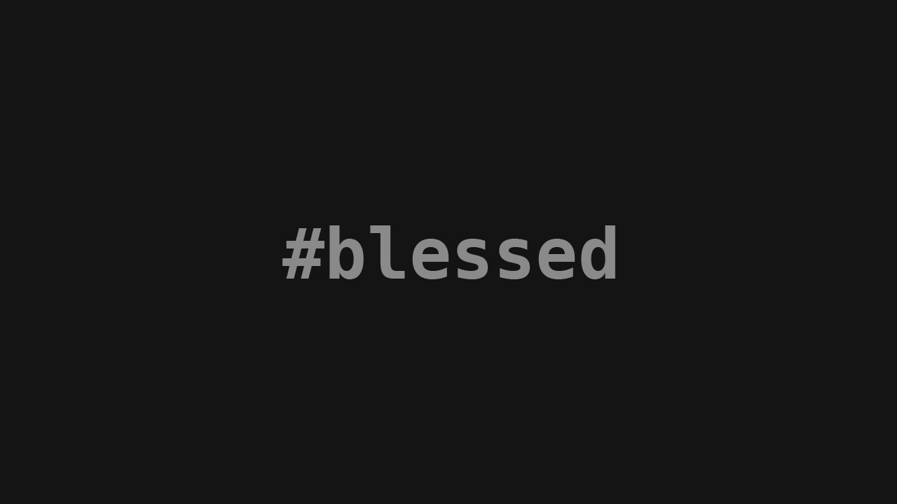 Why Have You Blessed Me?